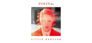 Polina Little Babylon MN2S
