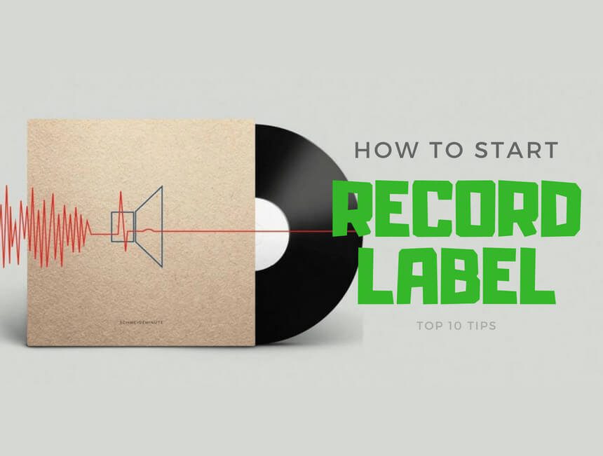 How to start a record label
