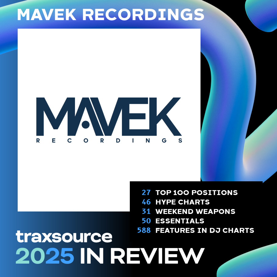 2025 Mavek Recordings Traxsource YIR